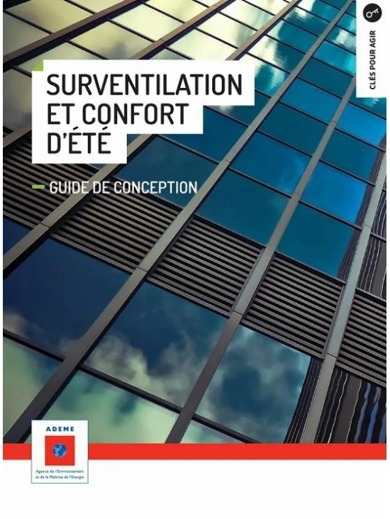 Surventilation et confort d'été, édition : 2018  (PDF)
